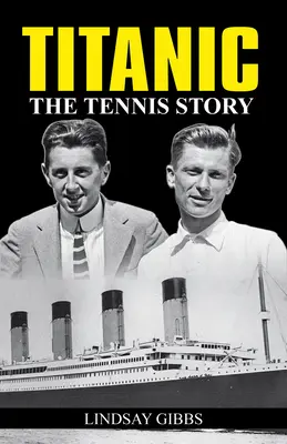 Titanic: Tenisový príbeh - Titanic: The Tennis Story