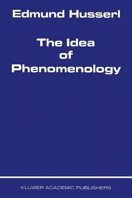 Idea fenomenológie - The Idea of Phenomenology