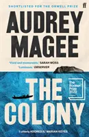 Kolónia - zaradená do zoznamu kandidátov na Bookerovu cenu 2022 - Colony - Longlisted for the Booker Prize 2022