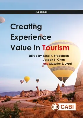 Vytváranie hodnoty zážitku v cestovnom ruchu - Creating Experience Value in Tourism