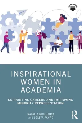Inšpiratívne ženy v akademickom prostredí: Podpora kariéry a zlepšenie zastúpenia menšín - Inspirational Women in Academia: Supporting Careers and Improving Minority Representation