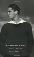 Stať sa mužom - Príbeh polovice života - Becoming A Man - Half a Life Story