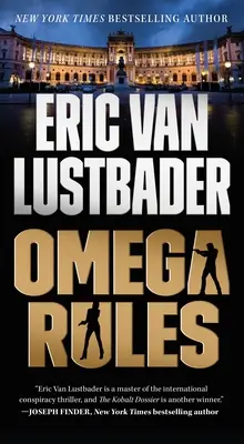 Pravidlá Omega: Omega Omega: román Evana Rydera - Omega Rules: An Evan Ryder Novel