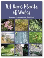 101 vzácnych rastlín Walesu - 101 Rare Plants of Wales