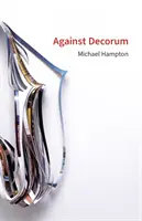 Proti dekoratívnosti - Michael Hampton - Against Decorum - Michael Hampton