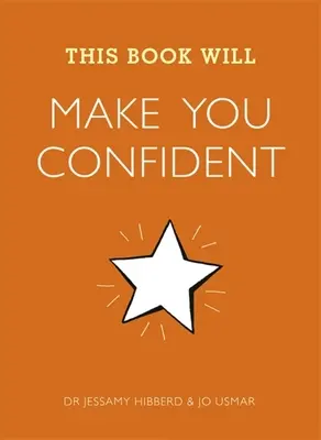 Táto kniha vám dodá sebavedomie - This Book Will Make You Confident