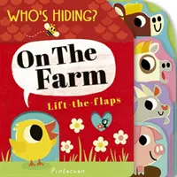Kto sa skrýva? Na farme - Who's Hiding? On the Farm
