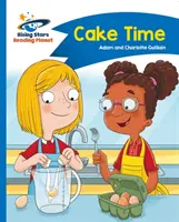Čítacia planéta - Čas na tortu - modrá farba: Comet Street Kids - Reading Planet - Cake Time - Blue: Comet Street Kids
