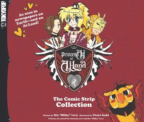 Princezná AI z Ai-Land: Komiksová zbierka: 1. zväzok - Princess AI of Ai-Land: The Comic Strip Collection: Volume 1