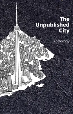 Nepublikované mesto: Vydanie: Nebeská knižnica: Nebeská knižnica: Nebeská knižnica - The Unpublished City: Volume I