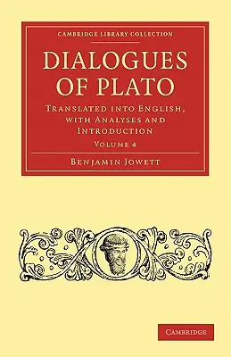 Platónove dialógy: Preklad do slovenčiny s analýzami a úvodom - Dialogues of Plato: Translated Into English, with Analyses and Introduction