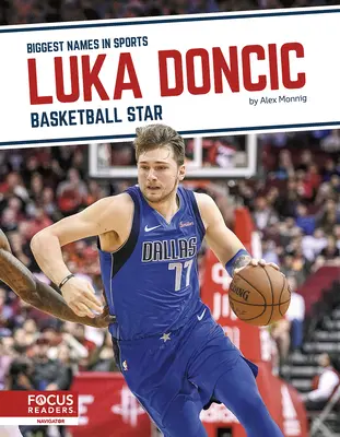 Luka Dončič: basketbalová hviezda - Luka Doncic: Basketball Star