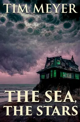 More, hviezdy - The Sea, the Stars