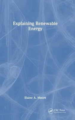Vysvetlenie obnoviteľných zdrojov energie - Explaining Renewable Energy