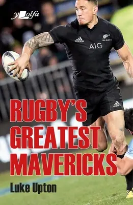 Najväčší ragbyoví blázni - Rugby's Greatest Mavericks