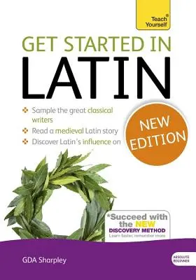 Začnite s latinčinou Kurz pre úplných začiatočníkov: Základný úvod do čítania, písania a porozumenia novému jazyku [s CDROM] - Get Started in Latin Absolute Beginner Course: The Essential Introduction to Reading, Writing and Understanding a New Language [With CDROM]