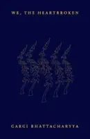 My, zlomené srdce - We, the Heartbroken