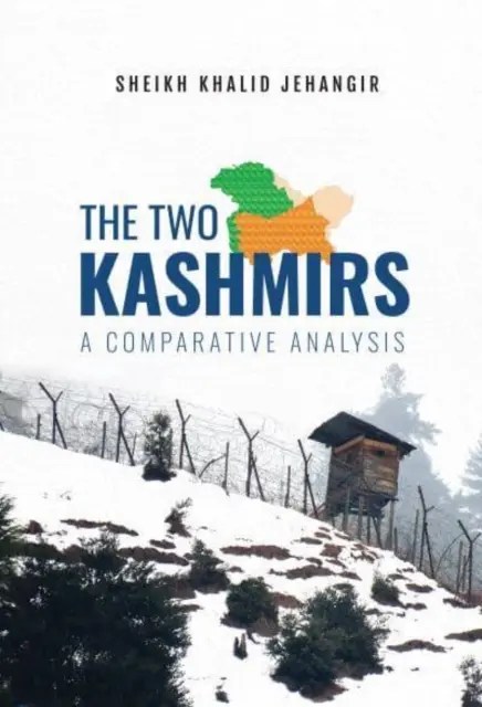 Dva Kašmíry: - porovnávacia analýza - Two Kashmirs: - A Comparative Analysis