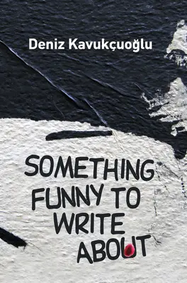 Niečo zábavné, o čom sa dá písať - Something Funny to Write about