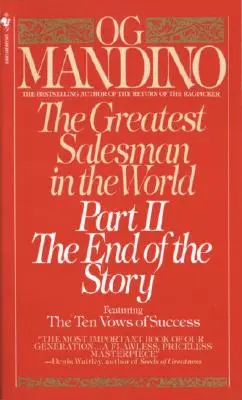 Najväčší obchodník na svete, časť II: Koniec príbehu - The Greatest Salesman in the World, Part II: The End of the Story