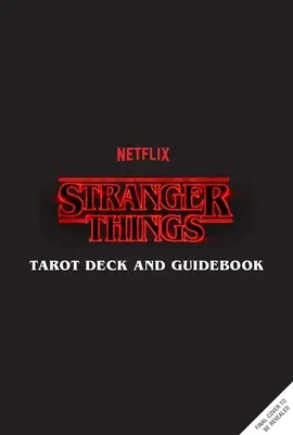 Tarotový balíček a sprievodca Stranger Things [s knihou (knihami)] - Stranger Things Tarot Deck and Guidebook [With Book(s)]