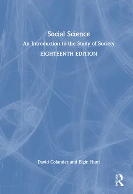 Spoločenské vedy: Úvod do štúdia spoločnosti - Social Science: An Introduction to the Study of Society