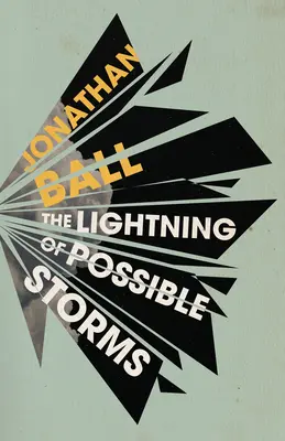 Blesky možných búrok - The Lightning of Possible Storms