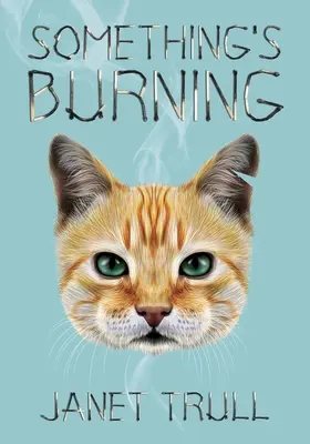 Niečo horí - Something's Burning