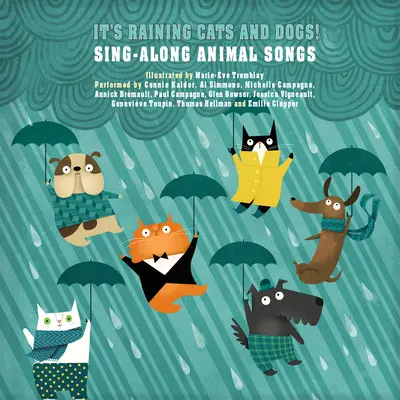 Pršia mačky a psi! Sing-Along Animal Songs [With Audio CD] - It's Raining Cats and Dogs!: Sing-Along Animal Songs [With Audio CD]