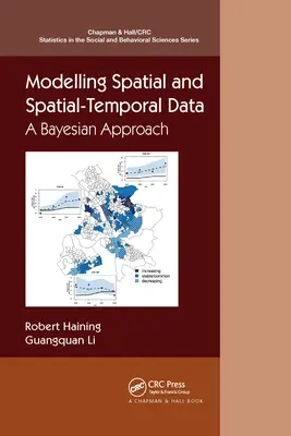 Modelovanie priestorových a časopriestorových údajov: Bayesovský prístup - Modelling Spatial and Spatial-Temporal Data: A Bayesian Approach