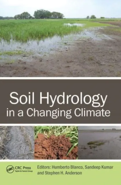 Hydrológia pôdy v meniacej sa klíme - Soil Hydrology in a Changing Climate