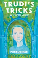 Trudiho triky... Westminster Wobbles - Trudi's Tricks ... Westminster Wobbles