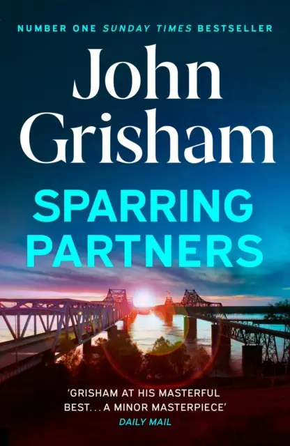 Sparring Partners - Bestseller Sunday Times - Nová zbierka napínavých právnických príbehov - Sparring Partners - The Number One Sunday Times bestseller - The new collection of gripping legal stories