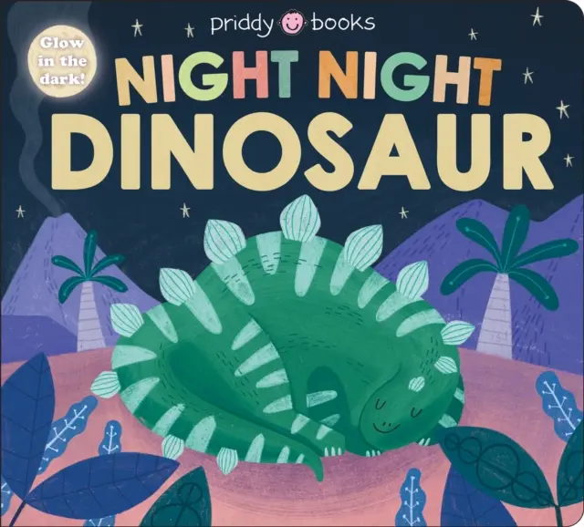 Nočný dinosaurus - Night Night Dinosaur