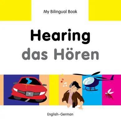 Hearing/Das Horen: Anglicko-nemecká kniha - Hearing/Das Horen: English-German