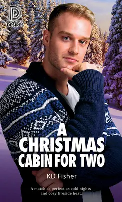 Vianočná chata pre dvoch: zväzok 93 - A Christmas Cabin for Two: Volume 93