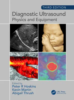Diagnostický ultrazvuk: Fyzika a vybavenie - Diagnostic Ultrasound: Physics and Equipment