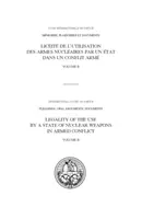 Zákonnosť použitia jadrových zbraní štátom v ozbrojenom konflikte - 2. zväzok: Ústne vyhlásenia - Legality of the use by a state of nuclear weapons in armed conflict - Vol. 2: Oral statements