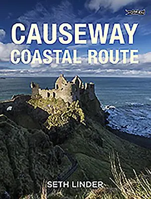 Pobrežná cesta Causeway - Causeway Coastal Route