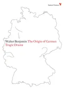 Pôvod nemeckej tragickej drámy - The Origin of German Tragic Drama