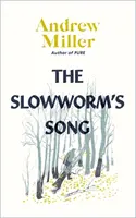 Pieseň pomalého červa - Slowworm's Song