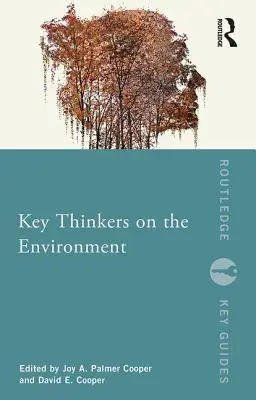 Kľúčoví myslitelia o životnom prostredí - Key Thinkers on the Environment
