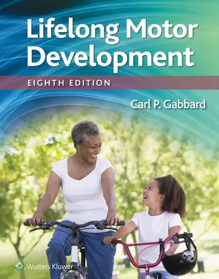 Celoživotný motorický vývoj - Lifelong Motor Development
