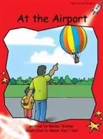 Red Rocket Readers - Early Level 1 Fiction Set B: Na letisku (úroveň čítania 5/F&P Level B) - Red Rocket Readers - Early Level 1 Fiction Set B: At the Airport (Reading Level 5/F&P Level B)