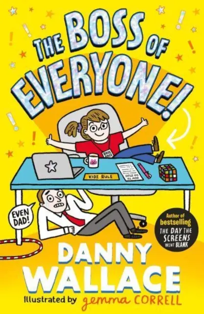 Šéf všetkých - Úplne nové komediálne dobrodružstvo od autora knihy Deň, keď obrazovky zmizli - Boss of Everyone - The brand-new comedy adventure from the author of The Day the Screens Went Blank
