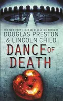 Tanec smrti - román agenta Pendergasta - Dance of Death - An Agent Pendergast Novel