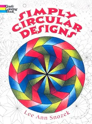 Jednoduché kruhové vzory Maľovanky - Simply Circular Designs Coloring Book