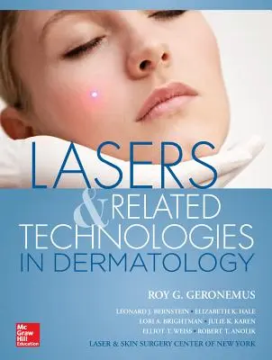 Lasery a súvisiace technológie v dermatológii - Lasers and Related Technologies in Dermatology