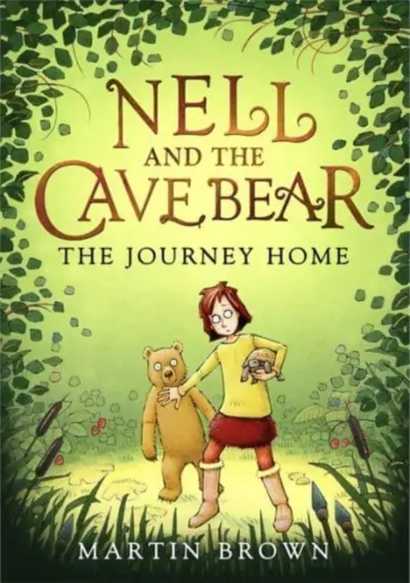 Nell a jaskynný medveď: Cesta domov (Nell and the Cave Bear 2) - Nell and the Cave Bear: The Journey Home (Nell and the Cave Bear 2)
