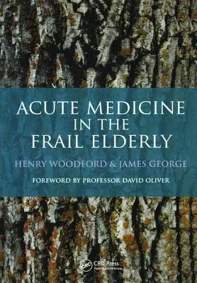 Akútna medicína u oslabených starších ľudí - Acute Medicine in the Frail Elderly